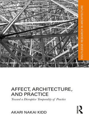 cover image of Affect, Architecture, and Practice